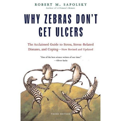 Book review: Why Zebras Don’t Get Ulcers
